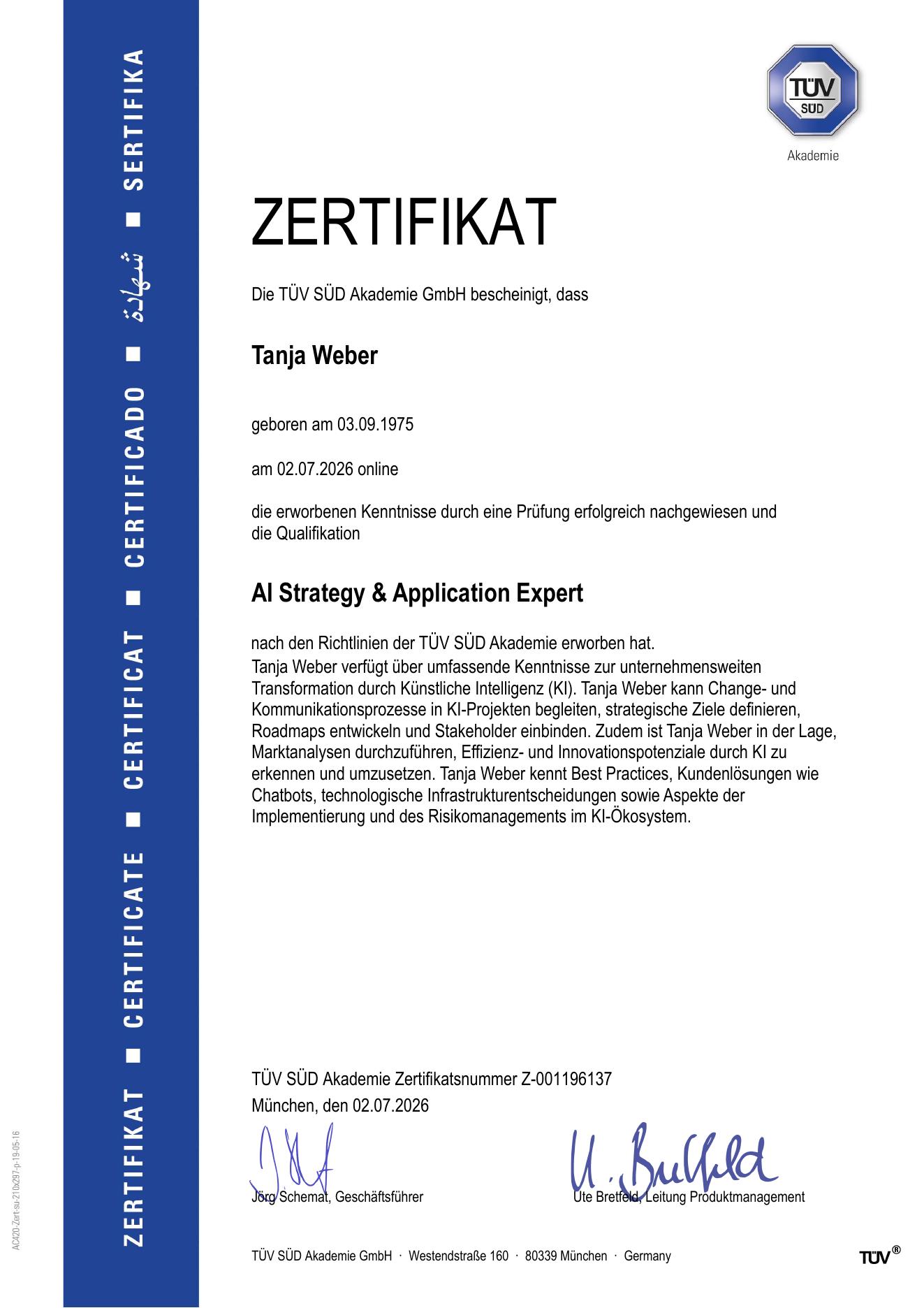 TÜV-SÜD-Zertifikat für Tanja Weber: AI Strategy & Application Expert, ausgestellt am 2. Juli 2026.